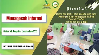 Ujian munaqosah juz 30 dan Al Mulk - kelas VI SDIT Umar Bin Khathab Juwana