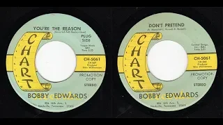 Bobby Edwards - Chart CH-5061 - You're The Reason -bw- Don't Pretend