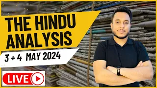 The Hindu Newspaper Analysis 3rd & 4th May 2024 | UPSC IAS #thehinduanalysis