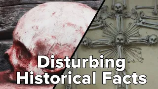 Historical Facts That Will Mess You Up