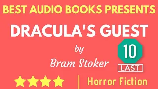 Dracula's Guest & Nine Gothic Horror Tales - Crooken Sands Chapter 10 By Bram Stoker Full AudioBook