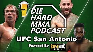 UFC San Antonio Vera vs Sandhagen | The Die Hard MMA Podcast UFC San Antonio Predictions