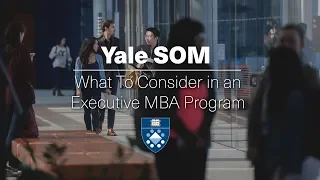 Webinar: What To Consider in an Executive MBA Program