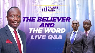 🔴 PILLARS OF FAITH : 2ND APRIL 2024 Topic: THE BELIEVER AND THE WORD Q & A