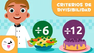 CRITERIOS DE DIVISIBILIDAD para niños ➗👨‍🍳 Dividir entre 6 y 12 🍽️ Episodio 4