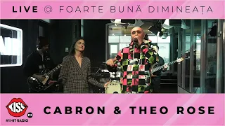 Cabron & Theo Rose - Nu pot sa mai suport (Live @ Foarte Buna Dimineata)