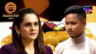 Nayanjyoti के इस Tasty Dessert को खाकर Chefs हुए हैरान | MasterChef India | 4 Days To Go