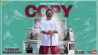 COPY | G RAAZ PAJUALA | EZIK | Latest Haryanvi Song 2023