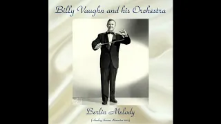 Billy Vaughn And His Orchestra - Till I Waltz Again with You (Remastered 2017)