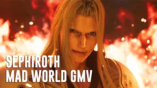Sephiroth I Mad World GMV