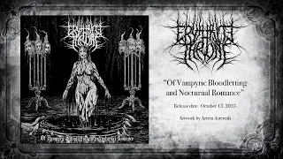 Erythrite Throne - Of Vampyric Bloodletting and Nocturnal Romance (2023, dungeon synth, black metal)