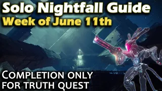 The Pyramidion - Truth Quest - Solo Nightfall Guide