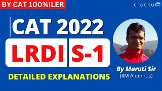 CAT 2022 : LRDI (Slot-1) 🔥 By Maruti Sir (CAT 100%iler) | LRDI Complete Question Paper Solutions