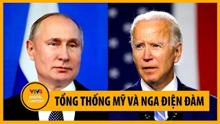 Tổng thống Mỹ và Nga điện đàm | VTV4