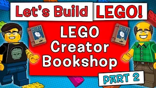 TrickyBricks LEGO Build & Chat LIVE #132: Creator Bookshop PART 2