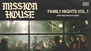 Open The Eyes Of My Heart - Mission House (Official Audio Video)