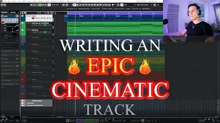 Composing an Epic Cinematic Track | Tutorial Cubase | Writing Trailer Music | Orchestral Music