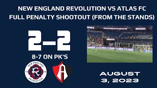 New England Revolution vs Atlas FC (Leagues Cup)- Full Penalty Shootout From The Stands