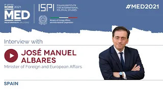 Interview with José Manuel Albares - MED2021