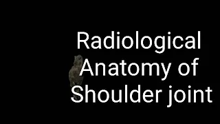 Shoulder joint ( X Ray Anatomy)