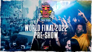 Pre-Show | Red Bull BC One World Final 2022 | REPLAY