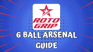 Roto Grip 6 Ball Arsenal Guide