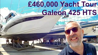 £460,000 Yacht Tour : Galeon 425 HTS