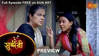 Sundari - Preview | 23 July 2021 | Full Ep FREE on SUN NXT | Sun Bangla Serial