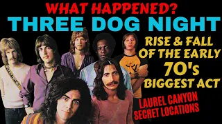 Three Dog Night; What Really Happened?  Rise & Fall Of The Early 70's Biggest Band.