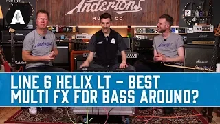 Line 6 Helix LT - The Best Multi FX for Bass Around?