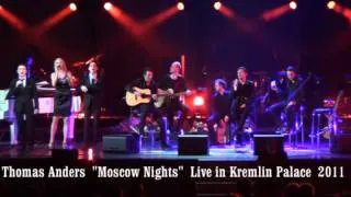 Thomas Anders - Moscow Nights - Klemlin Show 2011