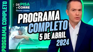 DPC con Nacho Lozano | Programa completo del 5 de abril de 2024