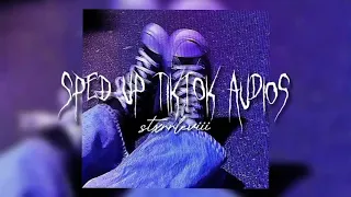 ~Sped Up TikTok Audios 2023~