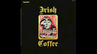 IRISH COFFEE -  SELFTITLED FULL ALBUM -  BELGIAN UNDERGROUND -  1971