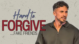 Hard to Forgive Fake Friends | Hard to Forgive | Pastor Bobby Chandler