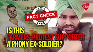 Is This Farmers-Protest Supporter A Phony Ex-Soldier? | Fact Check Video