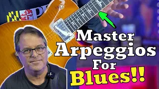 Ultimate Blues Arpeggio Guide | Transform Your Blues Guitar Licks from Mediocre to MAGIC