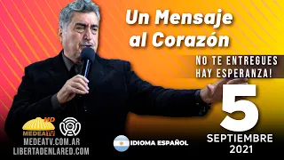 Palabra de Dios/ UN MENSAJE AL CORAZÓN /  Domingo 05-09-2021 #medeatv #unmensajealcorazon #Dios