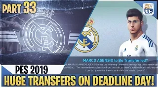 [TTB] PES 2019 - HUGE TRANSFERS ON DEADLINE DAY! - Real Madrid ML #33 (Realistic Mods)