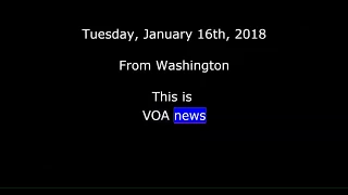 VOA news for Tuesday, January 16th,  2018