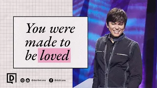 You Were Made To Be Loved | Joseph Prince