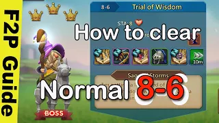 Lords Mobile F2P how to clear normal stage 8-6