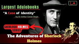 The Adventures of Sherlock Holmes - A Case of Identity | TV series | Largest Aduiobooks