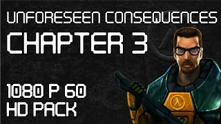 Half-Life - Chapter 3: Unforeseen Consequences - No Commentary Longplay Walkthrough
