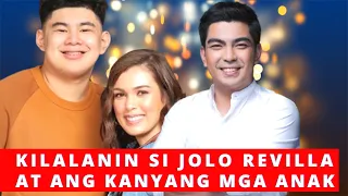 KILALANIN SI JOLO REVILLA AT ANG KANYANG ANAK