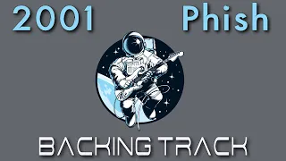 2001 » Backing Track (5min version) » Phish