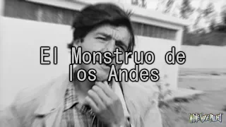 El Monstruo de los Andes (1948-Desconocido) | WNP