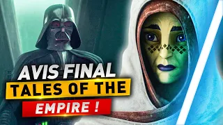 TALES OF THE EMPIRE - ANALYSE et AVIS sur la SÉRIE STAR WARS