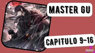 MASTER GU /Cap 9 A 16 / áudio novel PT BR.