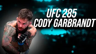 UFC 285 - Cody "No Love" Garbrandt